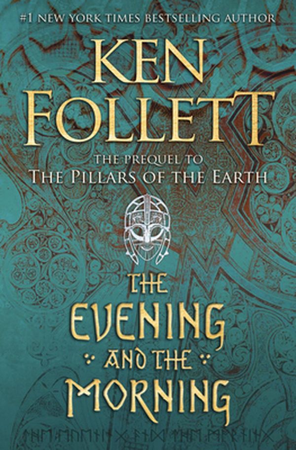 Cover Art for 9781432883485, The Evening and the Morning (Kingsbridge) by Ken Follett