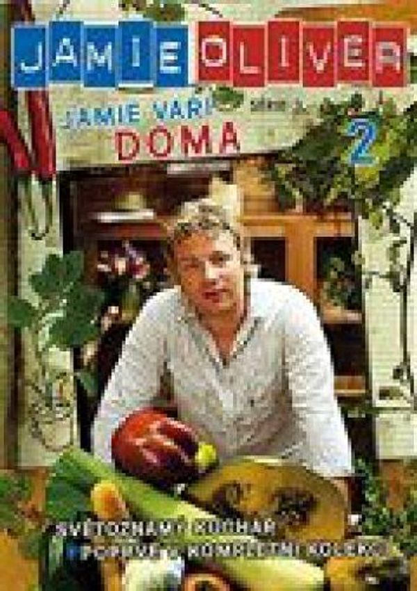 Cover Art for 8594007287127, Jamie Oliver - Jamie vari doma - 3. serie DVD 2 (Jamie at Home - Season 3 DVD 2) [paper sleeve] by Unknown