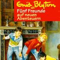 Cover Art for 9783570202753, Fünf Freunde auf neuen Abenteuern by Enid Blyton