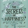 Cover Art for 9781447299097, The Secrets of Happiness by Lucy Diamond