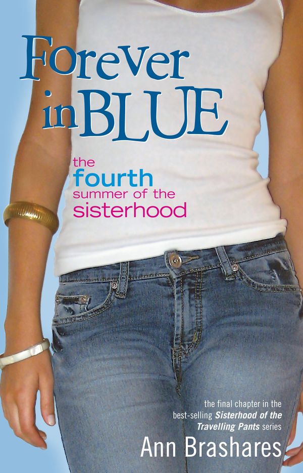 Cover Art for 9781741662146, Forever In Blue: The Fourth Summer Of The Sisterhood by Ann Brashares