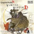 Cover Art for B09PZHTNK7, Vampire Hunter D: Volume 1 [Dramatized Adaptation]: Vampire Hunter D, Book 1 by Hideyuki Kikuchi, Yoshitaka Amano
