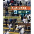 Cover Art for 9780077230456, Business & Society Stakeholders Ethics Public Policy (Ashbury University Custom) by James Weber Anne T. Lawrence