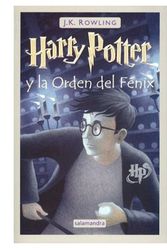 Cover Art for 9780320068454, Harry Potter y El Orden del Fenix (Spanish edition of Harry Potter and the Order of Phoenix) by J. K. Rowling