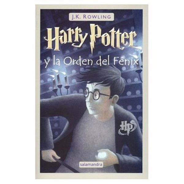 Cover Art for 9780320068454, Harry Potter y El Orden del Fenix (Spanish edition of Harry Potter and the Order of Phoenix) by J. K. Rowling