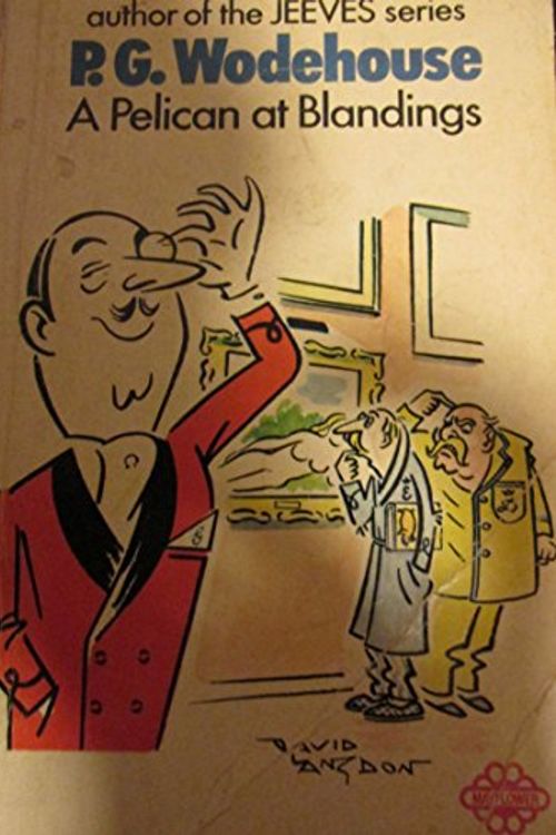 Cover Art for 9780583118095, Pelican at Blandings by P. G. Wodehouse