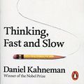 Cover Art for B01LP7RSB0, Thinking, Fast and Slow by Daniel Kahneman (2012-05-10) by Daniel Kahneman