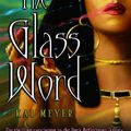 Cover Art for 9781439108413, The Glass Word by Kai Meyer