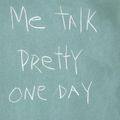Cover Art for 9780316777216, Me Talk Pretty One Day by David Sedaris