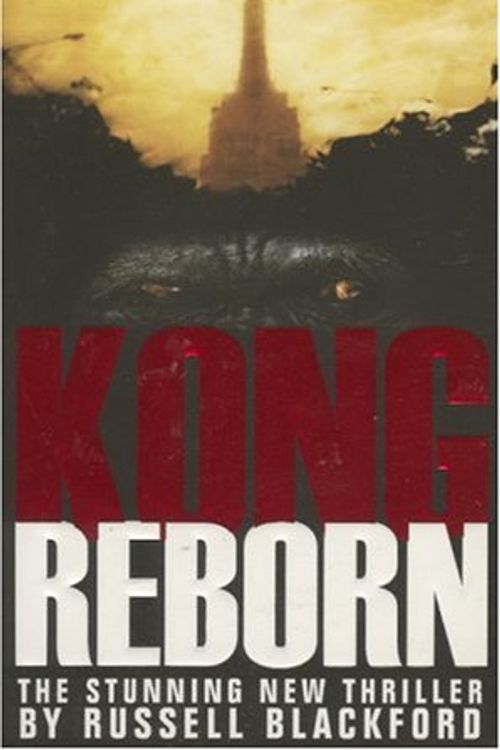 Cover Art for 9781596871335, Kong Reborn by Russell Blackford