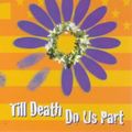 Cover Art for 9780671028947, Till Death Do Us Part by Carolyn Keene