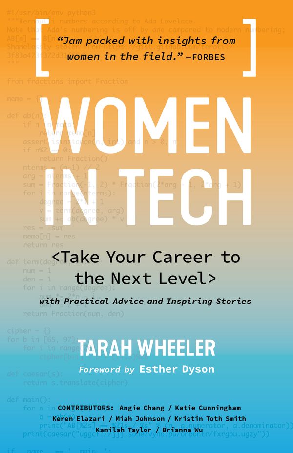 Cover Art for 9781632171405, Women in Tech: Take Your Career to the Next Level with Practical Advice and Inspiring Stories by Tarah Wheeler Van Vlack