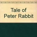 Cover Art for 9780723229568, Tale of Peter Rabbit by Beatrix Potter