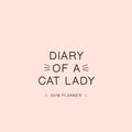 Cover Art for 9781978270893, 2018 Planner: Diary of a Cat Lady: Weekly Monthly Planner with Cat Quotes: Volume 1 (Gifts for Cat Lovers) by Nifty Notebooks