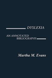Cover Art for 9780313213441, Dyslexia by Martha M. EvansMartha Sparks