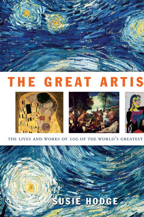 Cover Art for 9781848660441, The Great Artists by Susie Hodge