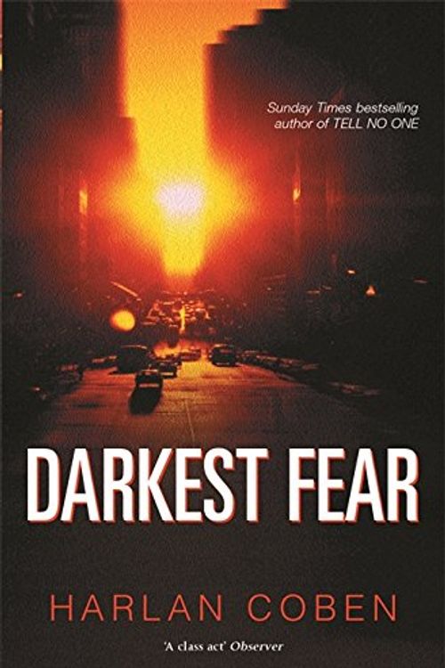 Cover Art for 9780752856223, Darkest Fear (A Myron Bolitar novel) by Harlan Coben