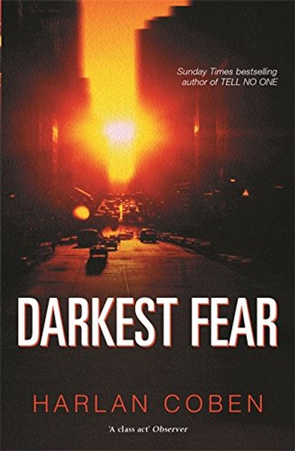 Cover Art for 9780752856223, Darkest Fear (A Myron Bolitar novel) by Harlan Coben