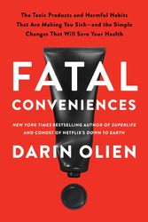 Cover Art for 9780063114531, FATAL CONVENIENCES HB by OLIEN  DARIN