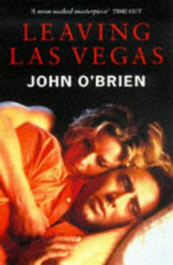 Cover Art for 9780330351799, Leaving Las Vegas by O'Brien, John