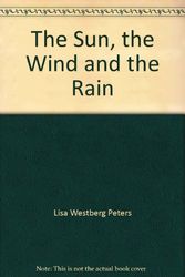 Cover Art for 9780340503980, Sun, the Wind and the Rain by Lisa Westberg Peters