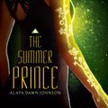 Cover Art for 9780545520775, The Summer Prince by Alaya Dawn Johnson
