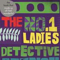 Cover Art for 9780748110612, The No.1 Ladies’ Detective Agency by Alexander McCall Smith