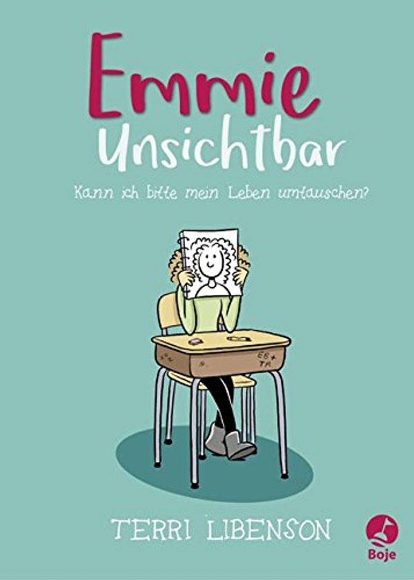 Cover Art for 9783414824929, Emmie Unsichtbar: Kann ich bitte mein Leben umtauschen? by Terri Libenson