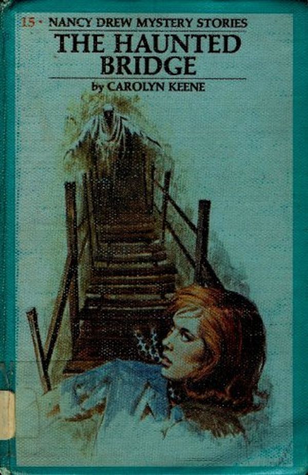 Cover Art for 9780448195155, The Haunted Bridge by Carolyn Keene