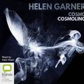 Cover Art for 9781489359384, Cosmo Cosmolino by Helen Garner