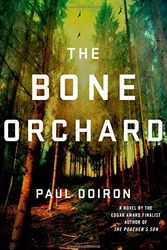 Cover Art for 9781250034885, The Bone Orchard (Mike Bowditch Mysteries) by Paul Doiron