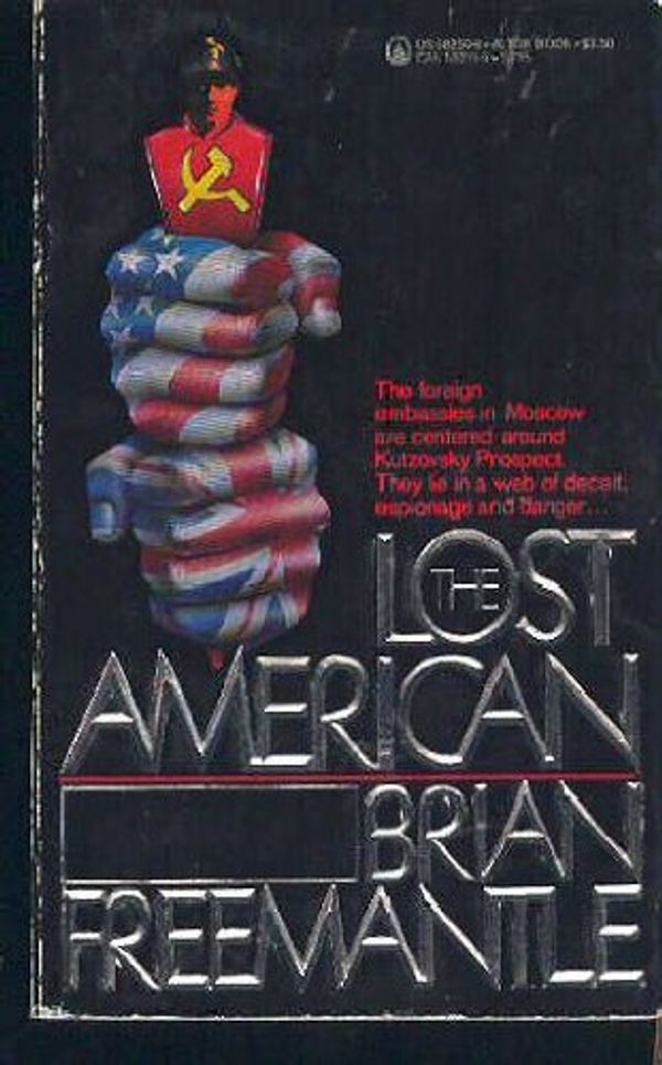 Cover Art for 9780812582505, The Lost American by Brian Freemantle