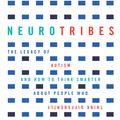 Cover Art for 9781925266603, NeuroTribes by Steve Silberman