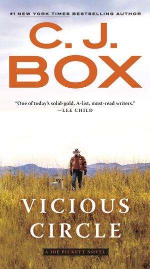 Cover Art for 9780399185496, Vicious Circle by C. J. Box