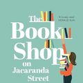 Cover Art for 9781760992491, The Bookshop on Jacaranda Street by Marlish Glorie