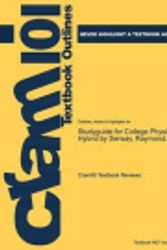 Cover Art for 9781478463290, Studyguide for College Physics, Hybrid by Serway, Raymond A. by Cram101 Textbook Reviews