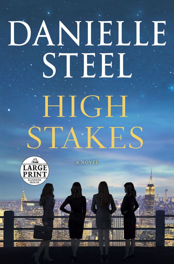 Cover Art for 9780593584415, High Stakes by Danielle Steel