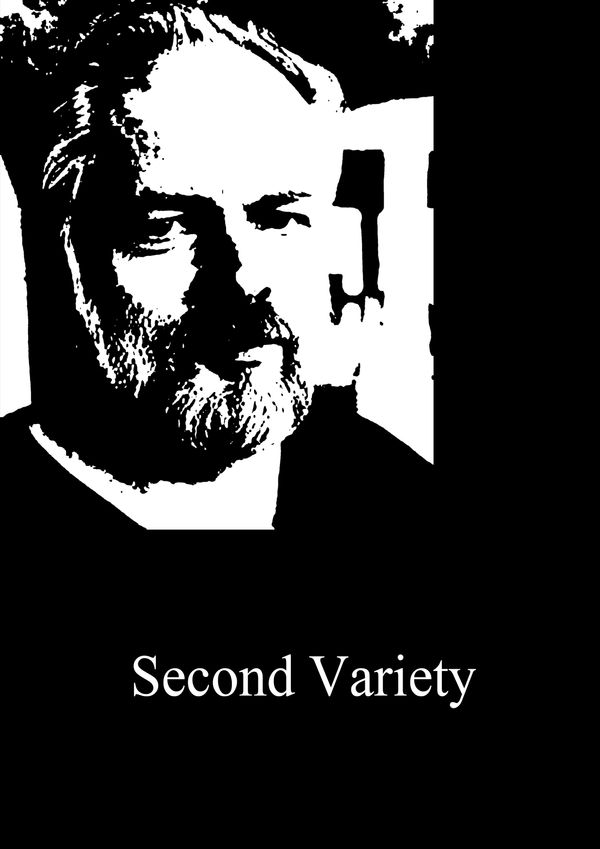 Cover Art for 1230000031122, Second Variety by Philip K. Dick