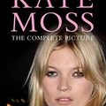 Cover Art for 9780330457354, Kate Moss by Laura Collins