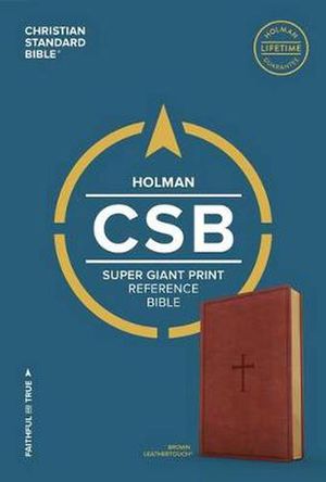 Cover Art for 9781433651601, CSB Super Giant Print Reference Bible, Brown Leathertouch by Csb Bibles by Holman