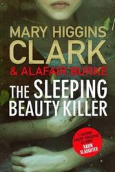 Cover Art for 9781471154201, Sleeping Beauty Killer by Mary Higgins Clark, Alafair Burke