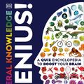Cover Art for 9780241445402, General Knowledge Genius!: A Quiz Encyclopedia to Boost Your Brain by DK