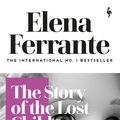 Cover Art for 9781787702691, The Story of the Lost Child: 4 (Neapolitan Quartet) by Elena Ferrante