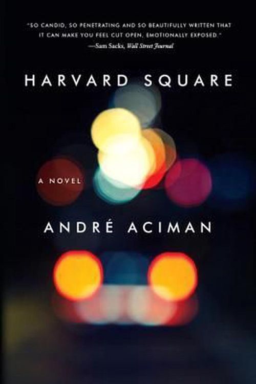 Cover Art for 9780393348286, Harvard Square by Andre Aciman