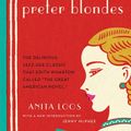 Cover Art for 9780871403179, Gentlemen Prefer Blondes by Anita Loos