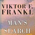 Cover Art for 8601200739725, Man's Search for Meaning by Viktor E. Frankl