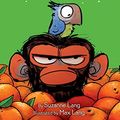 Cover Art for B08LK8YS9Z, Grumpy Monkey Freshly Squeezed by Suzanne Lang