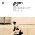 Cover Art for 9780141914336, The Radetzky March by Joseph Roth