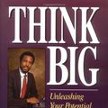 Cover Art for 9780310574101, Think Big: Unleashing Your Potential for Excellence by Ben Carson, Cecil Murphey