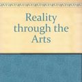 Cover Art for 9780130278821, Reality through the Arts by Dennis J. Sporre
